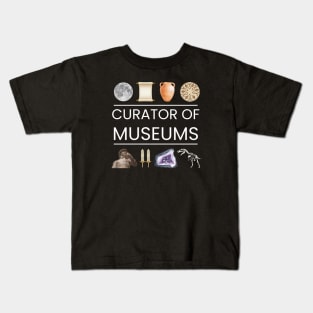 Curator of Museums Kids T-Shirt